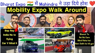 Reaction on Bharat Expo 🇮🇳 में Mahindra ने उड़ा दिये होश ❤️| mobility Expo walk around.