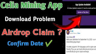 Celia Mining App New Update|| Celia Mining App Download Problem || Clt Token Big Airdrop