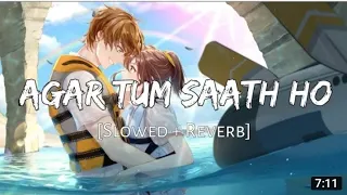 Agar Tum Saath Ho [Slowed+Reverb] Alka Yagnik & Arijit Singh || Textaudio (8D Remix Studio 0.2)