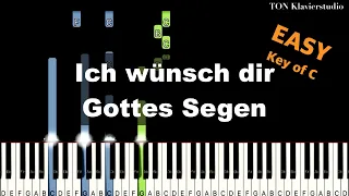 Martin Pepper - Ich wünsch dir Gottes Segen (Key of C) | EASY Piano Cover Tutorial