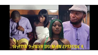 WATIN YANSH DO MAN EPISODE 4. watch what happens Next. #comedy #funny @Ogb_recent_Cultist #vral