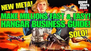 GTA Online Hangar Business Guide! Make Millions Fast & Easy SOLO (New META)