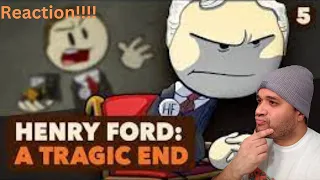 The Tragic Downfall!!!! Extra History Henry Ford Part 5 Reaction
