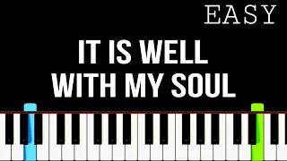 It Is Well With My Soul | Easy Piano Tutorial | Synthesia