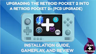 Upgrading the Retroid Pocket 2 PCB into a Retroid Pocket 2+