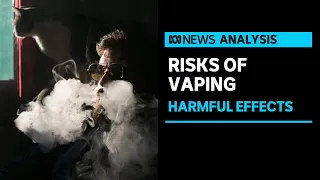 Vaping exposes inhalers to more than 200 chemicals, report suggests | ABC News