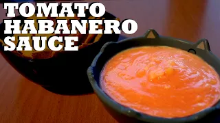 Tomato and Habanero Hot Sauce (Very easy)