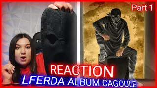 LFERDA ALBUM CAGOULE (Reaction) - INTRO/AHOO/VIRUS/AGHACH/MA JOLIE