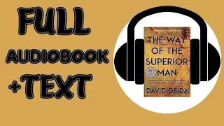 The way of the Superior man by David Deida, Audiobook+Text