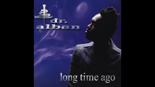 Dr. Alban - Long Time Ago (Sash! Extended)