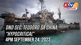 DND Sec. Teodoro sa China: “Hypocritical” | Kidlat News Update (September 24, 2023 4PM)