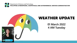 Public Weather Forecast Issued at 4:00 AM March 1, 2022