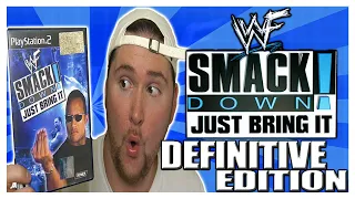 WWF SMACKDOWN JUST BRING IT DEFINITIVE EDITION IN 2022...