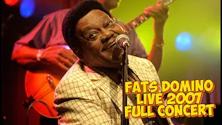 Fats Domino - Full Concert (Live 2007)
