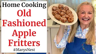 How to Make Apple Fritters - An Old Fashioned Apple Fritters Recipe