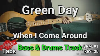 Green Day - When I Come Around (Bass & Drums Track) Tabs