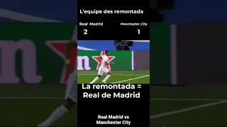 Real Madrid Vs Manchester city, La Remontada