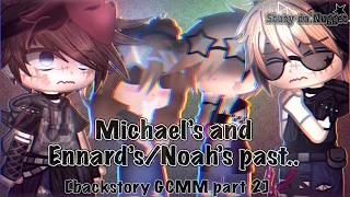 The toxic reunion. [Michael’s and Ennard’s/Noah’s past backstory GCMM part 2]