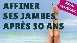 Comment affiner ses jambes après 50 ans 🌟