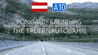 2021-40: A10 Pongau - Salzburg. The Tauernautobahn