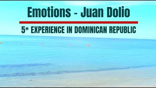 Emotions by Hodelpa Juan Dolio - 5* Experience and Service