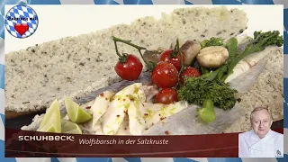 Alfons Schuhbeck - Wolfsbarsch in der Salzkruste