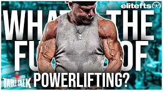 What Dave Tate REALLY Thinks About The Future Of Lifting | Dave Tate's Table Talk
