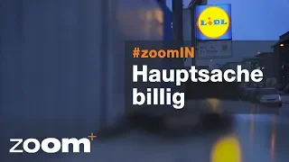 Hauptsache billig - zoomIN vom 30.01.2019 | ZDF