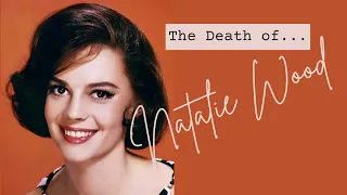 The Death of Natalie Wood | ⚠️WARNING⚠️ Disturbing Content