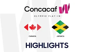 Canada 2-1 Jamaica | 2023 Women's Olympic Play-In