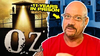 See HBO OZ Review by Ex Prisoner Larry Lawton - HBO Prison Series Season 1      | 147 |