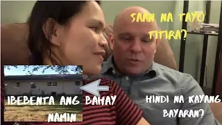 IBEBENTA NA ANG BAHAY NAMIN | SAAN NA KAMI TITIRA ? | FILIPINA AMERICAN COUPLE