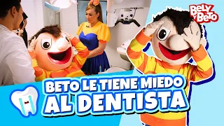 Beto le Tiene Miedo al Dentista - Bely y Beto