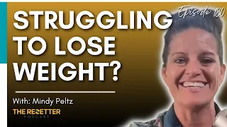 Why You Are Struggling to Lose Weight | Dr. Mindy Pelz