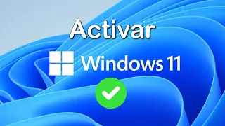 ✅ COMO ACTIVAR WINDOWS 11 ► 2023 (RÁPIDO y FÁCIL)