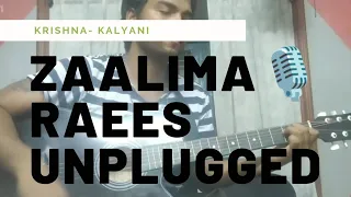 zaalima🎙️| Krishnakalyani unplugged | raees | #krishnakalyani #arjitsingh #zaalimasongvm #unplugged