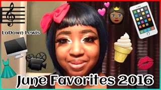 June Favorites 2016