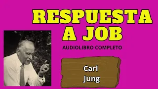 CARL JUNG RESPUESTA A JOB AUDIOLIBRO COMPLETO