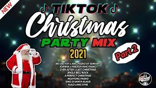 CHRISTMAS TikTok Mashup 2021 - Dj Rowel | Nonstop Christmas Party Mix [Part 2]