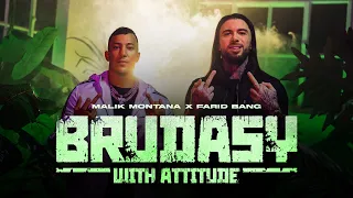 Malik Montana x Farid Bang - Brudasy With Attitude (prod. FRNKIE) [Official Video]