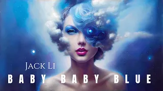 Jack Li - Baby Baby Blue ( New Eurodisco 2024 )