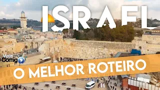 O melhor ROTEIRO por ISRAEL e JERUSALÉM | Série Viaje Comigo