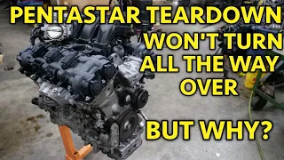 Dodge Caravan 3.6L Pentastar V6 Teardown! Why Won't This Engine Turn All The Way Over?