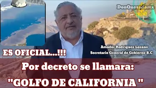 "EL GOLFO DE CALIFORNIA" ¡ya es oficial!