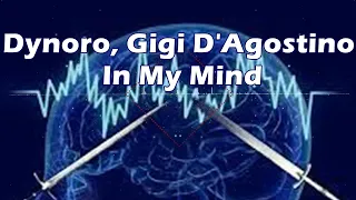 Dynoro, Gigi D'Agostino- In My Mind | RedLyner Remix MEMORIES |🎧Dance & Edm
