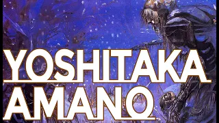 Yoshitaka Amano: A collection of 578 works (4K)