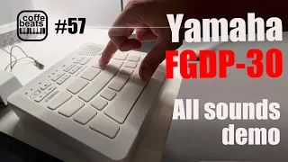 CoffeBeats #57 - Yamaha FGDP-30 - all sounds demo