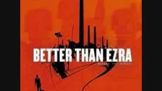 Better Than Ezra - Breathless