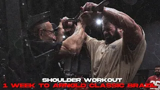 SHOULDER WORKOUT : 1 WEEK TO ARNOLD CLASSIC BRAZIL