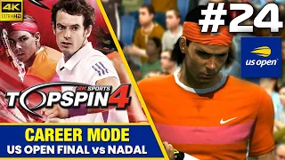 Let's Play Top Spin 4 Career Mode #24 | US OPEN FINAL VS NADAL! | PS3 Gameplay